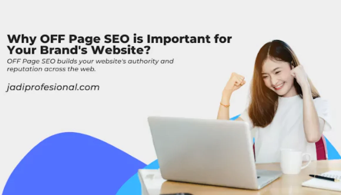 why-off-page-seo-is-important-for-your-brands-website-688ad2cbbb160