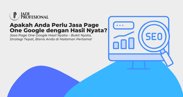 Jasa Page One Google Hasil Nyata